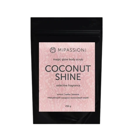 Скраб мерцающий, кокос, лайм, ваниль / Coconut shine magical glow MiPASSiON 250 гр